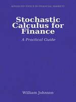 Stochastic Calculus for Finance - Pueblo City-County Library